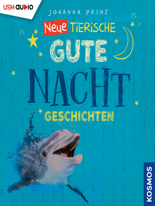Title details for Neue Tierische Gute-Nacht-Geschichten by Johanna Prinz - Available